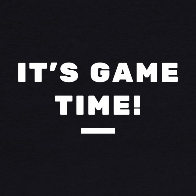 It's Game Time by Lasso Print